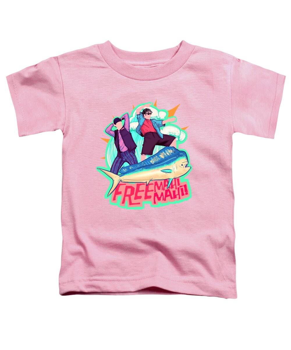 Fish Toddler T-Shirt featuring the drawing Free Mahi Mahi by Ludwig Van Bacon