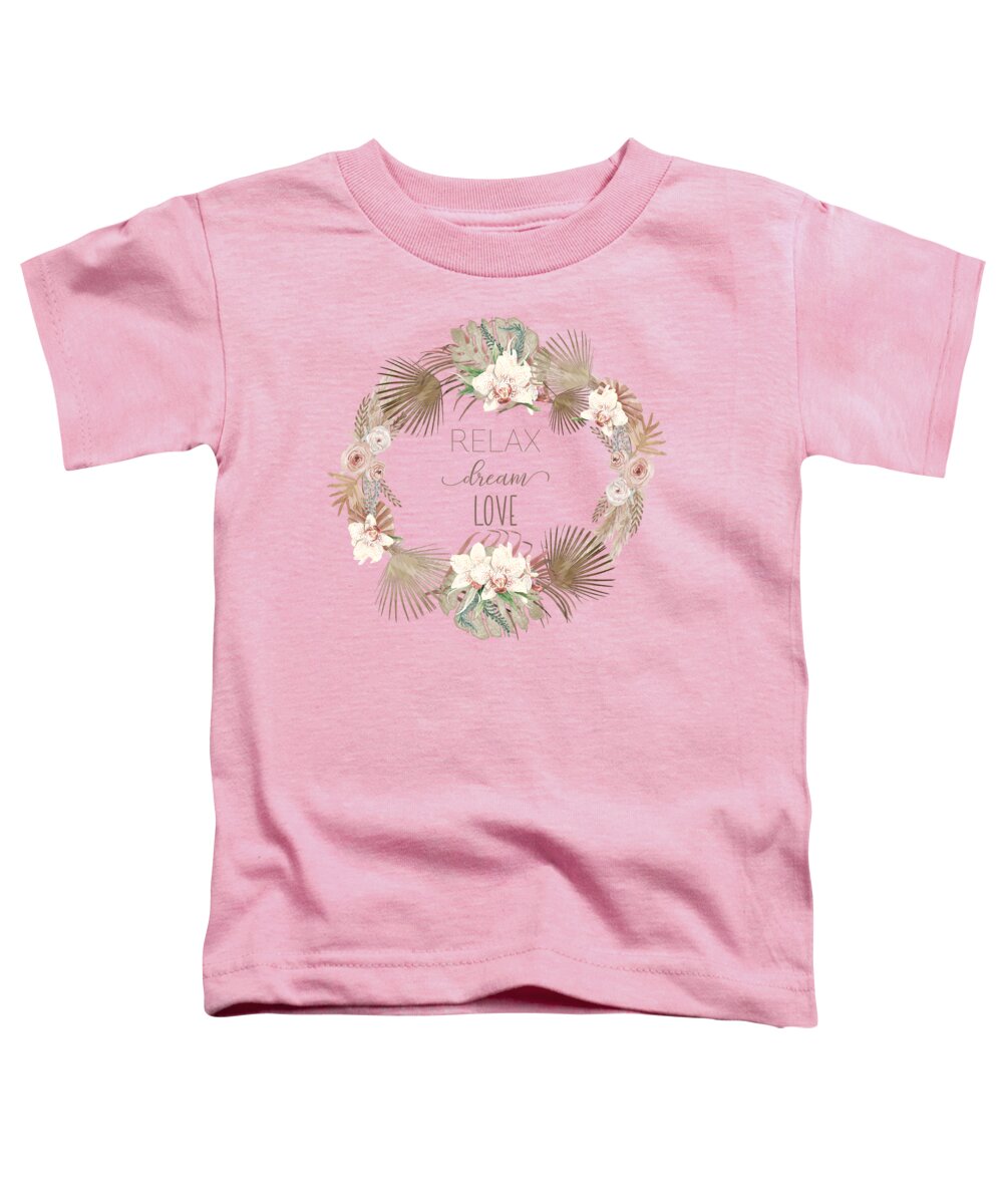 White Orchids Toddler T-Shirt featuring the painting Relax Dream Love Blush Pink Tropical Floral Wreath by Audrey Jeanne Roberts