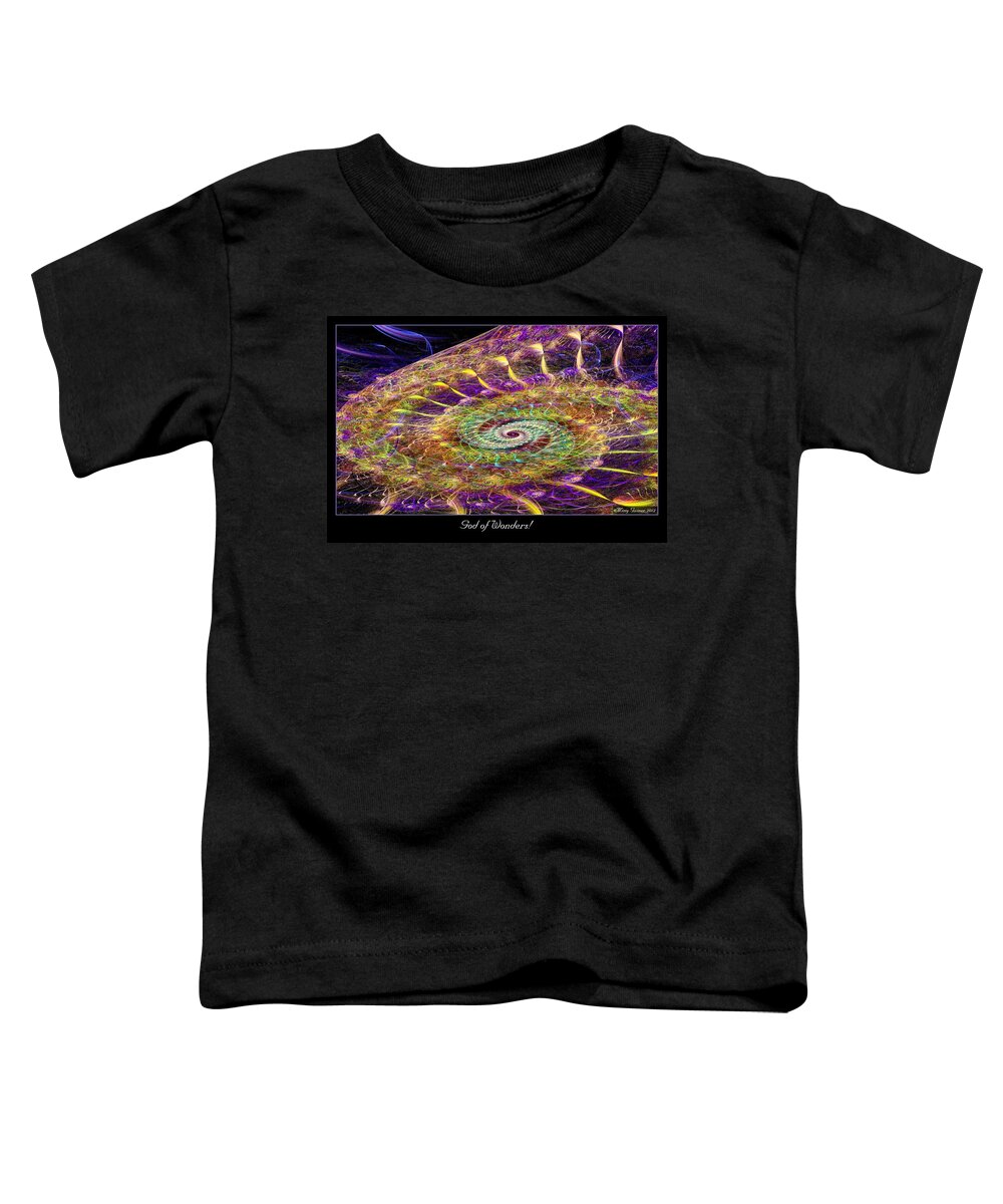 Fractal Toddler T-Shirt featuring the digital art God of Wonders by Missy Gainer