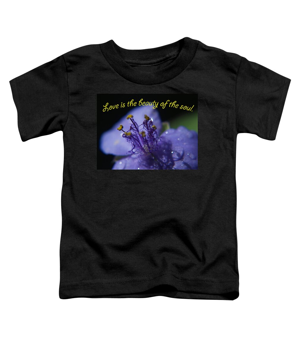 Flower Toddler T-Shirt featuring the photograph Love is by Bob Johnson