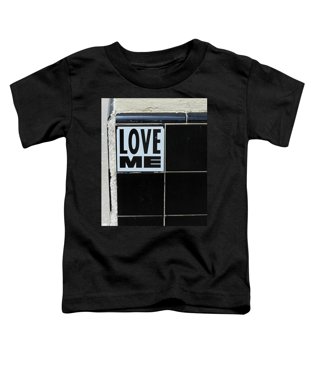 Love Toddler T-Shirt featuring the photograph Love Me by Gia Marie Houck