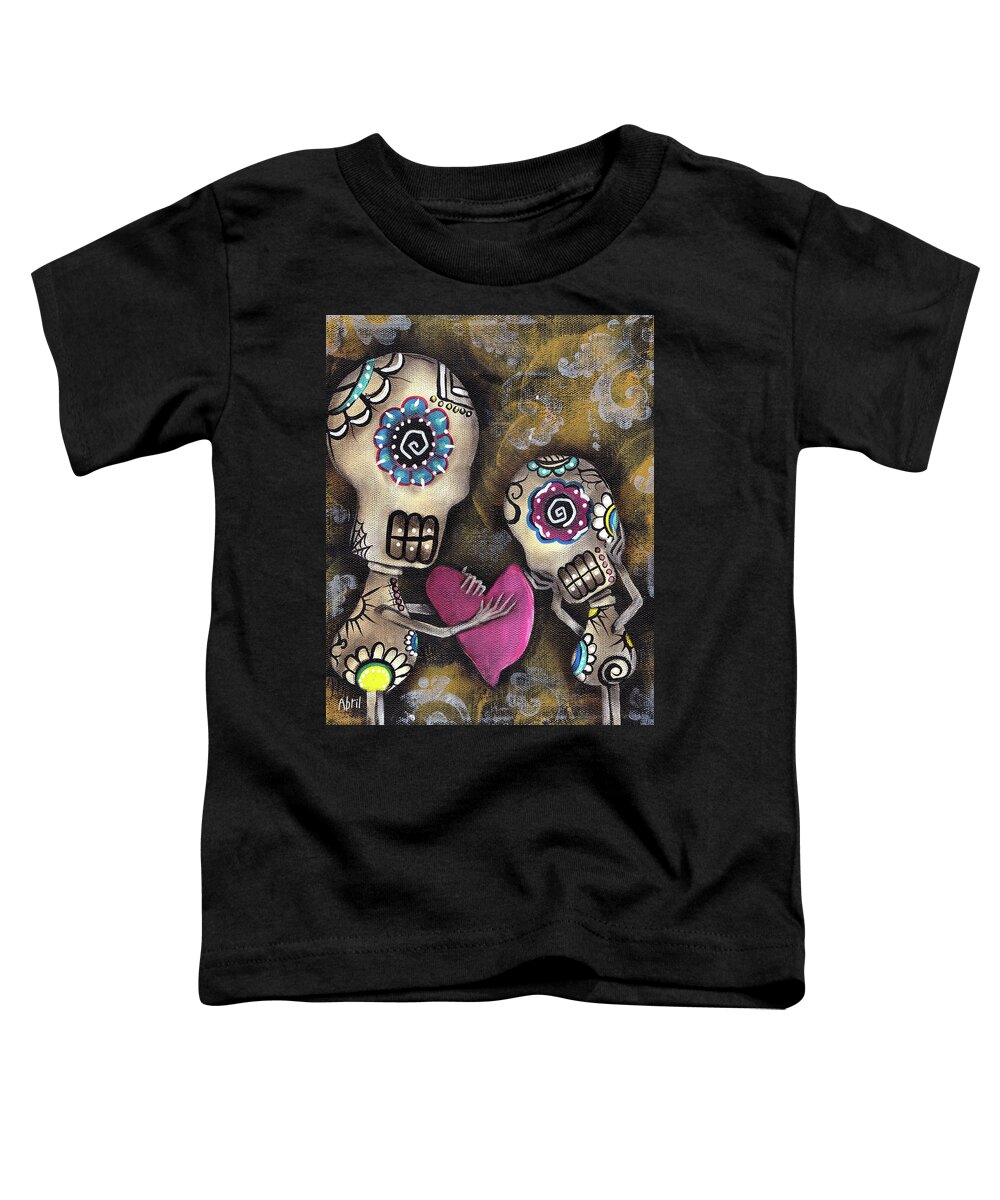 Day Of The Dead Toddler T-Shirt featuring the painting For You by Abril Andrade