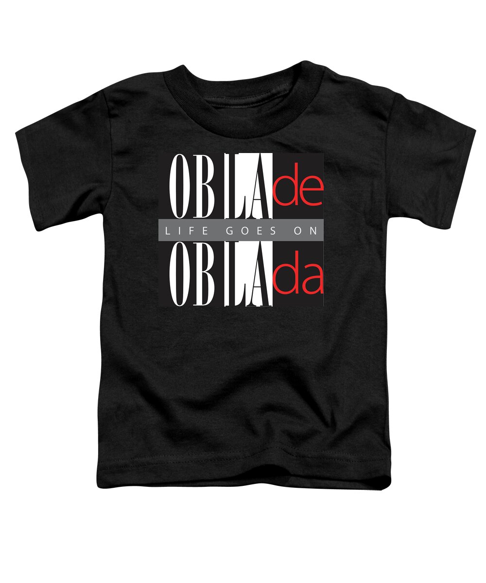 Beatles Toddler T-Shirt featuring the digital art Life Goes On by Stephen Anderson