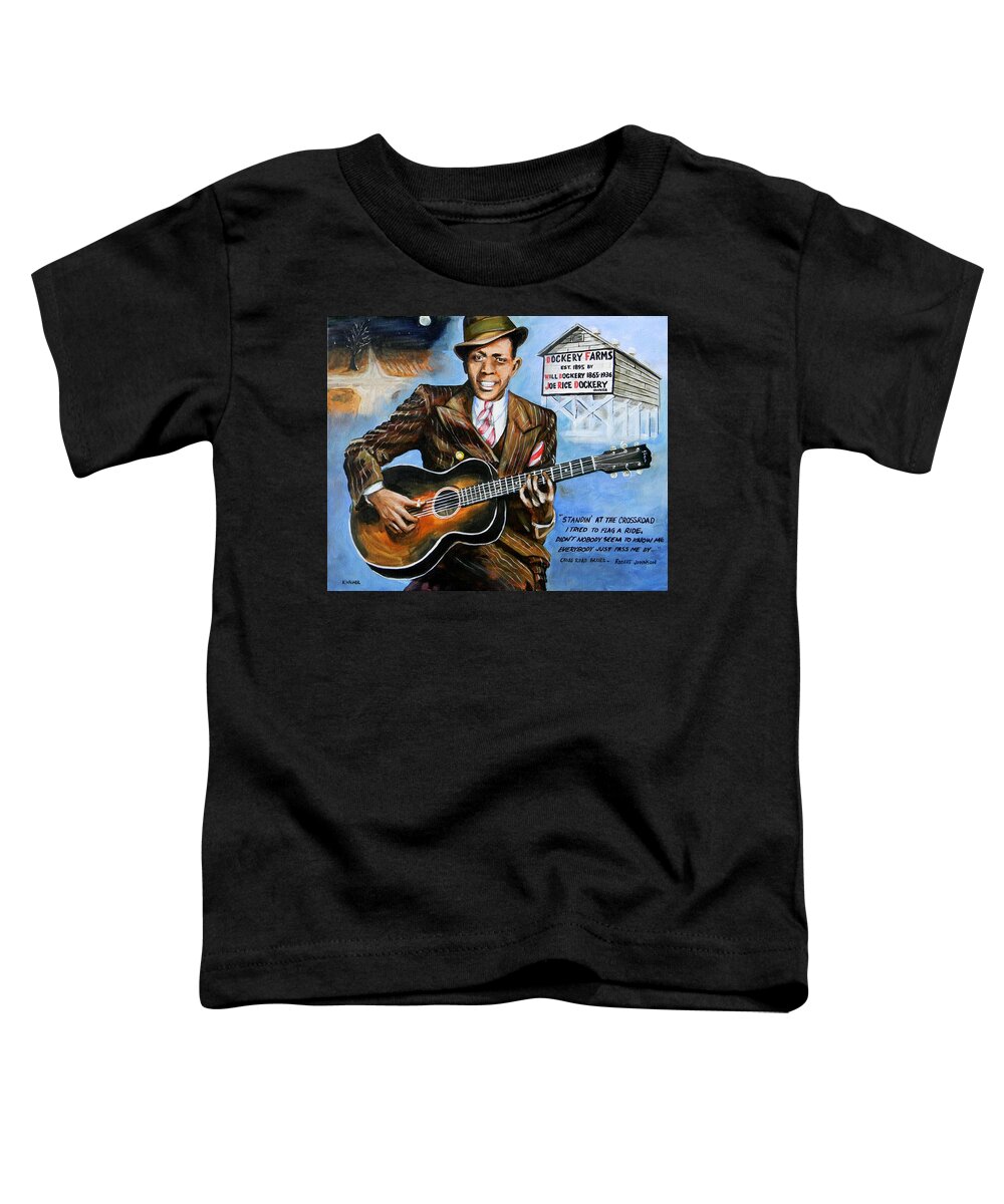 Robert Johnson Toddler T-Shirt featuring the painting Robert Johnson Mississippi Delta Blues by Karl Wagner