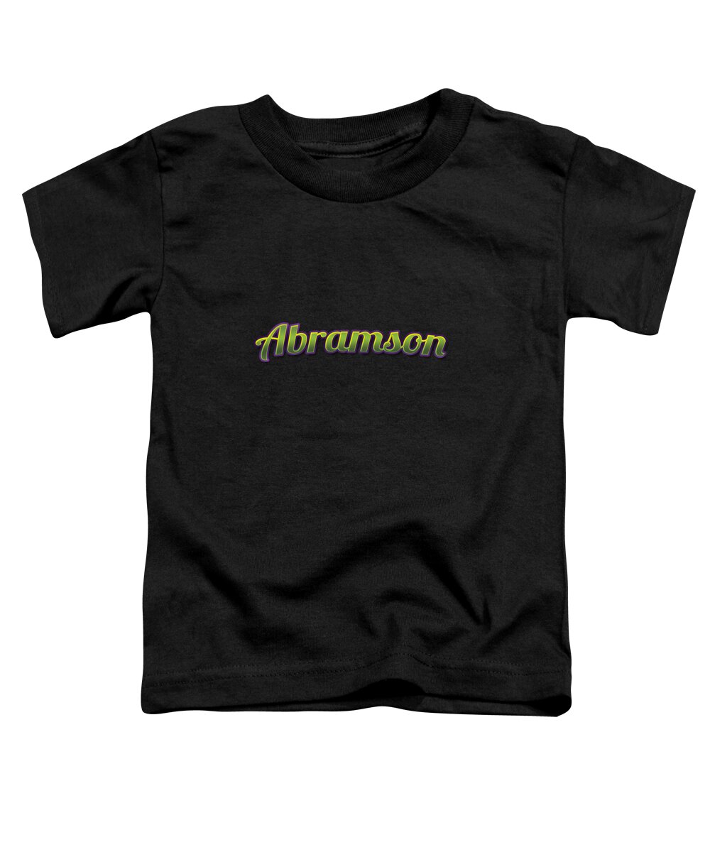 Abramson Toddler T-Shirt featuring the digital art Abramson #Abramson by TintoDesigns