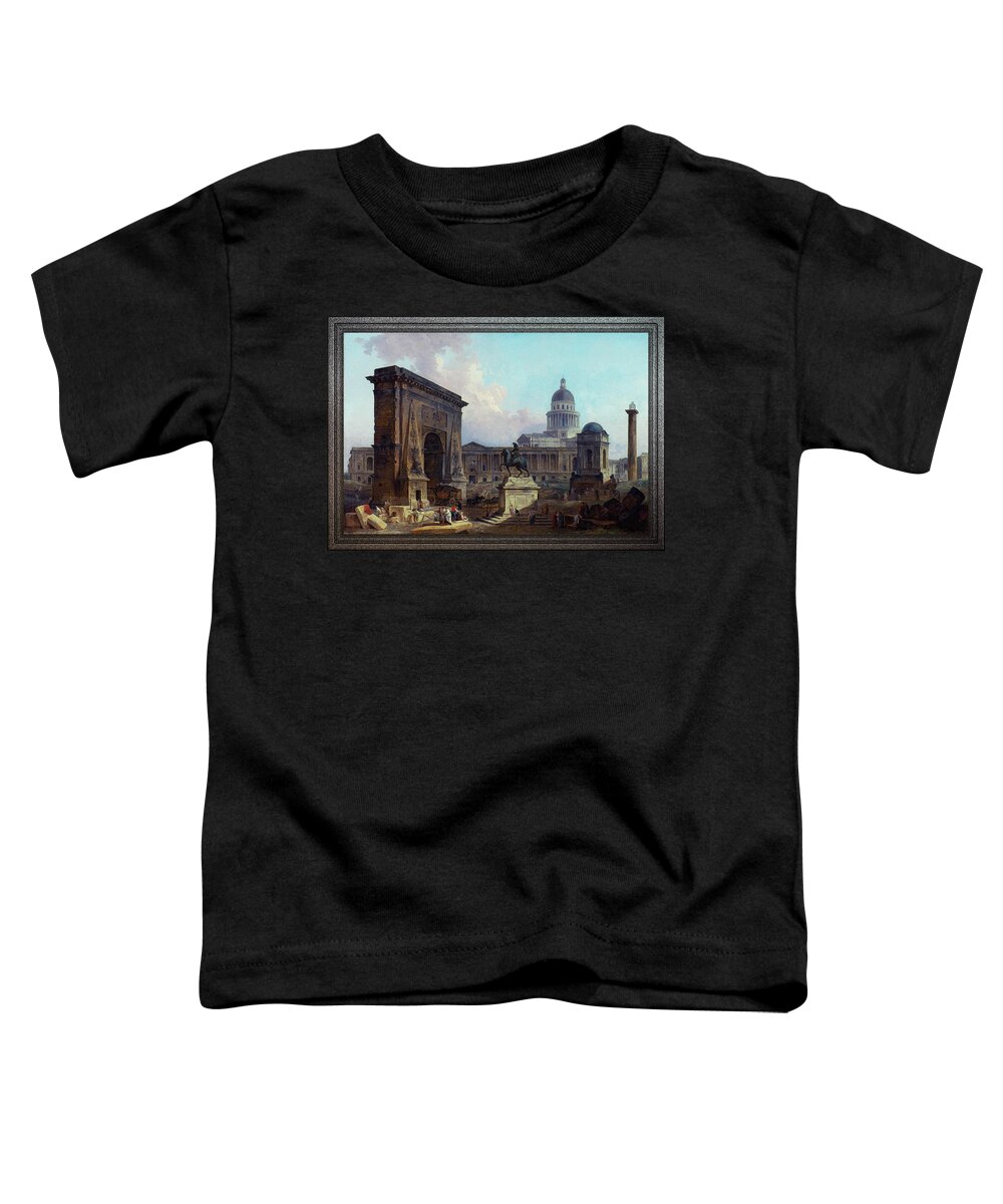 The Monuments Of Paris Toddler T-Shirt featuring the painting The Monuments of Paris by Hubert Robert by Rolando Burbon