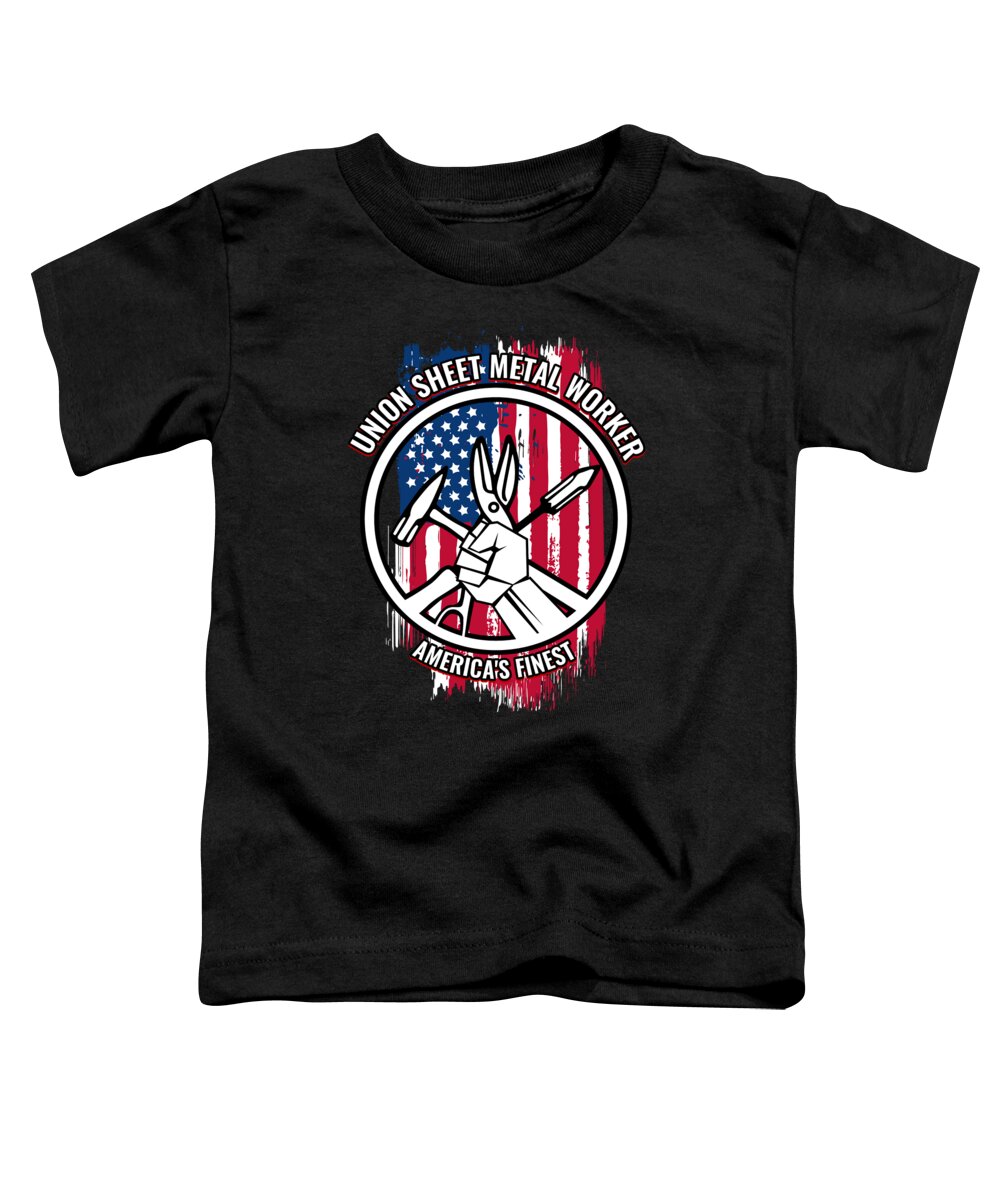 Union Sheet Metal Worker Gift Toddler T-Shirt featuring the digital art Union Sheet Metal Worker Gift Proud American Skilled Labor Workers Tradesmen Craftsman Professions by Martin Hicks