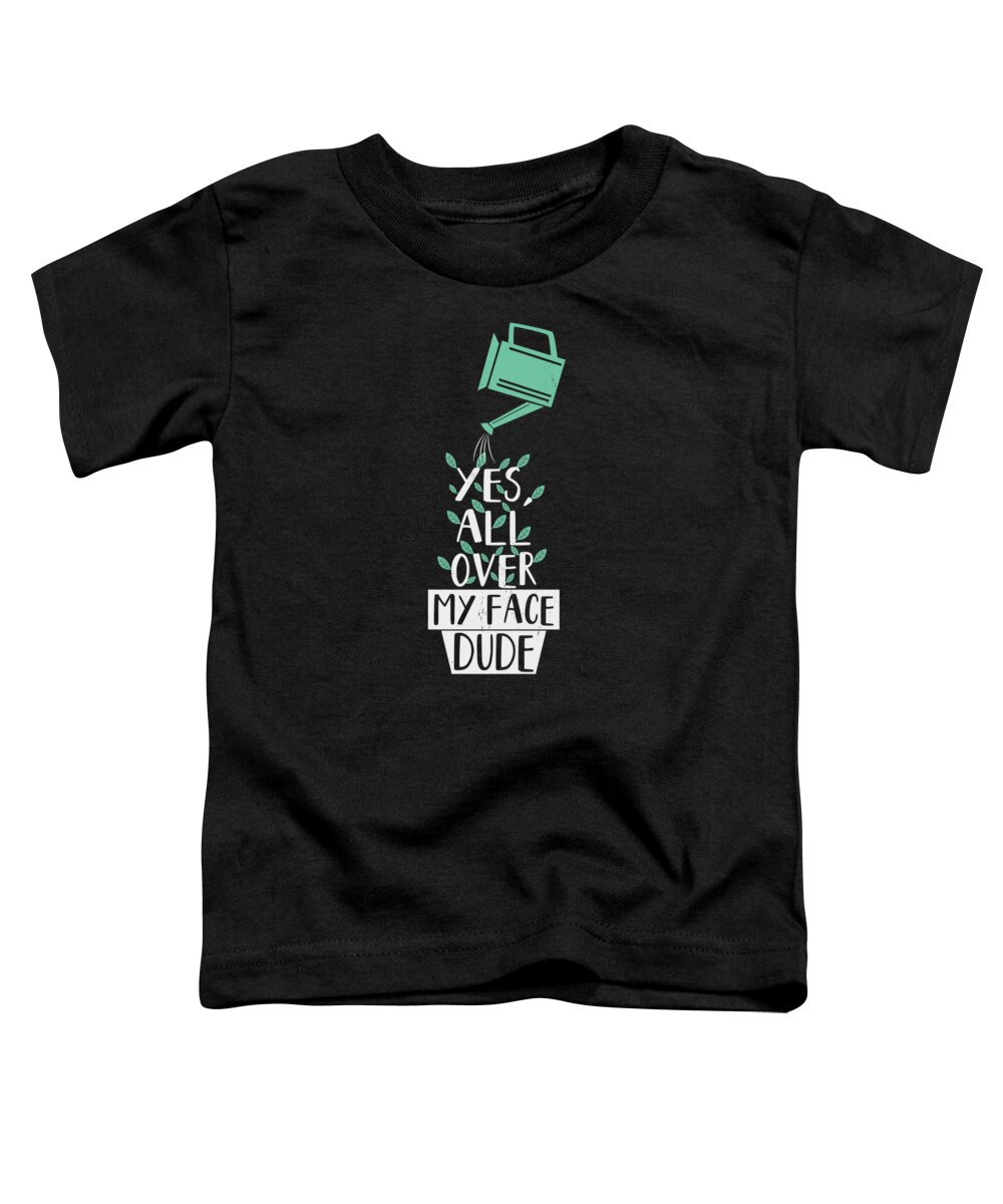 Plant Lover Toddler T-Shirt featuring the digital art Plant Lover Gardening Garden Gardener Plants Botany Horticulture #3 by Toms Tee Store