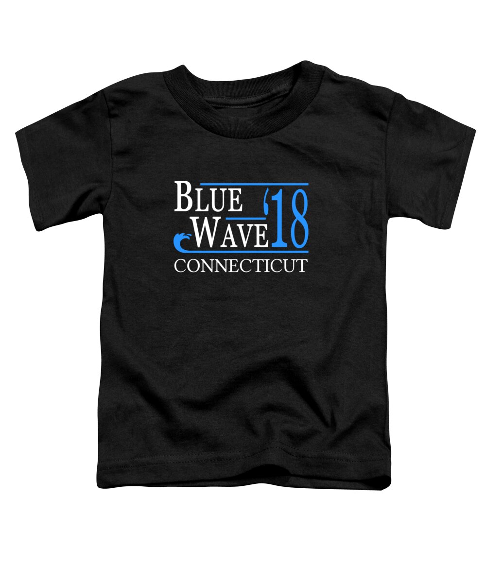 Election Toddler T-Shirt featuring the digital art Blue Wave CONNECTICUT Vote Democrat by Flippin Sweet Gear