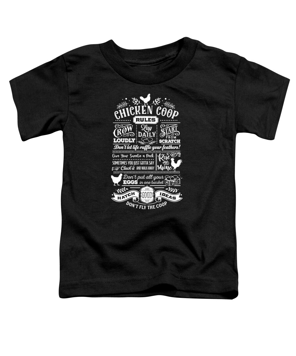 Family Toddler T-Shirt featuring the digital art Chicken Coop Rules by Sambel Pedes