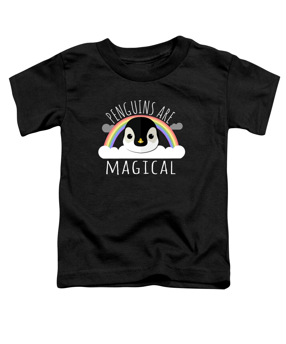 Funny Toddler T-Shirt featuring the digital art Penguins Are Magical by Flippin Sweet Gear