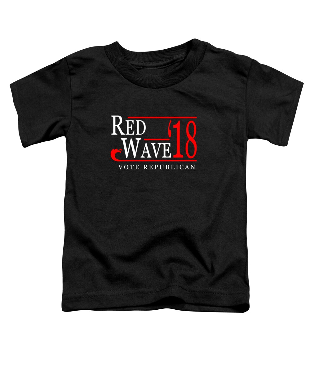 Funny Toddler T-Shirt featuring the digital art Red Wave Vote Republican 2018 Election by Flippin Sweet Gear