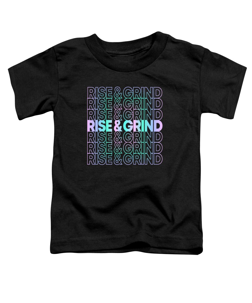 Skateboarding Toddler T-Shirt featuring the digital art Rise and Grind by Flippin Sweet Gear