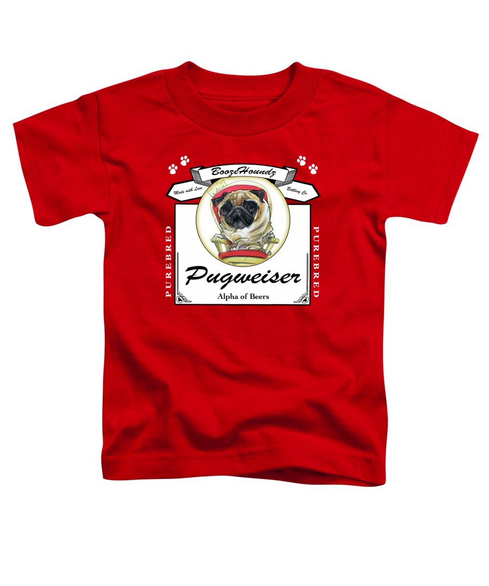Beer Toddler T-Shirt featuring the drawing Pugweiser Beer by John LaFree