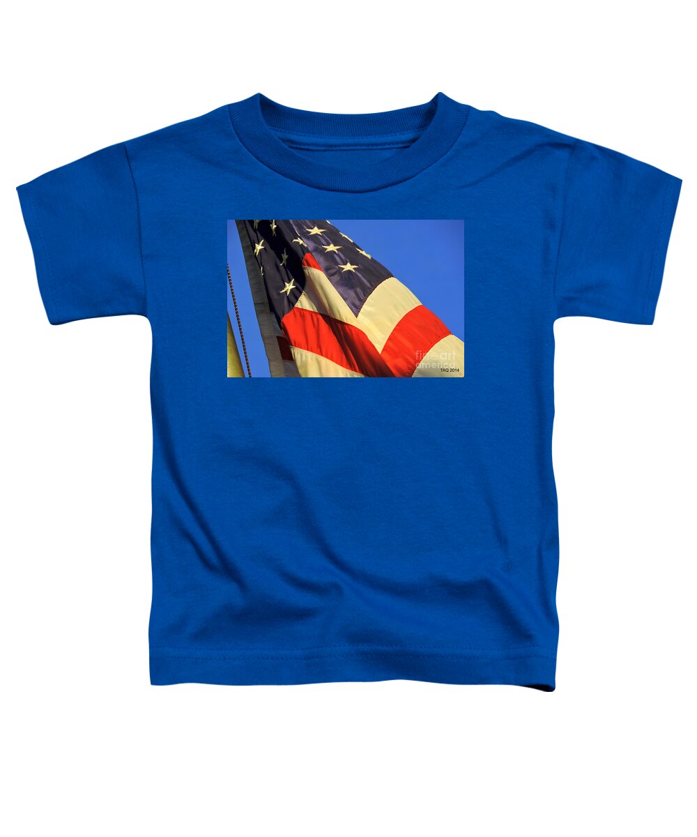 American Flag Toddler T-Shirt featuring the photograph Patriotism by Tami Quigley