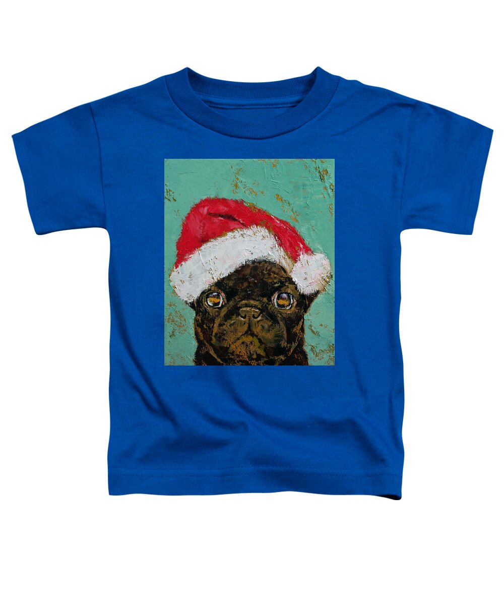 Merry Christmas Toddler T-Shirt featuring the painting Santa Pug by Michael Creese