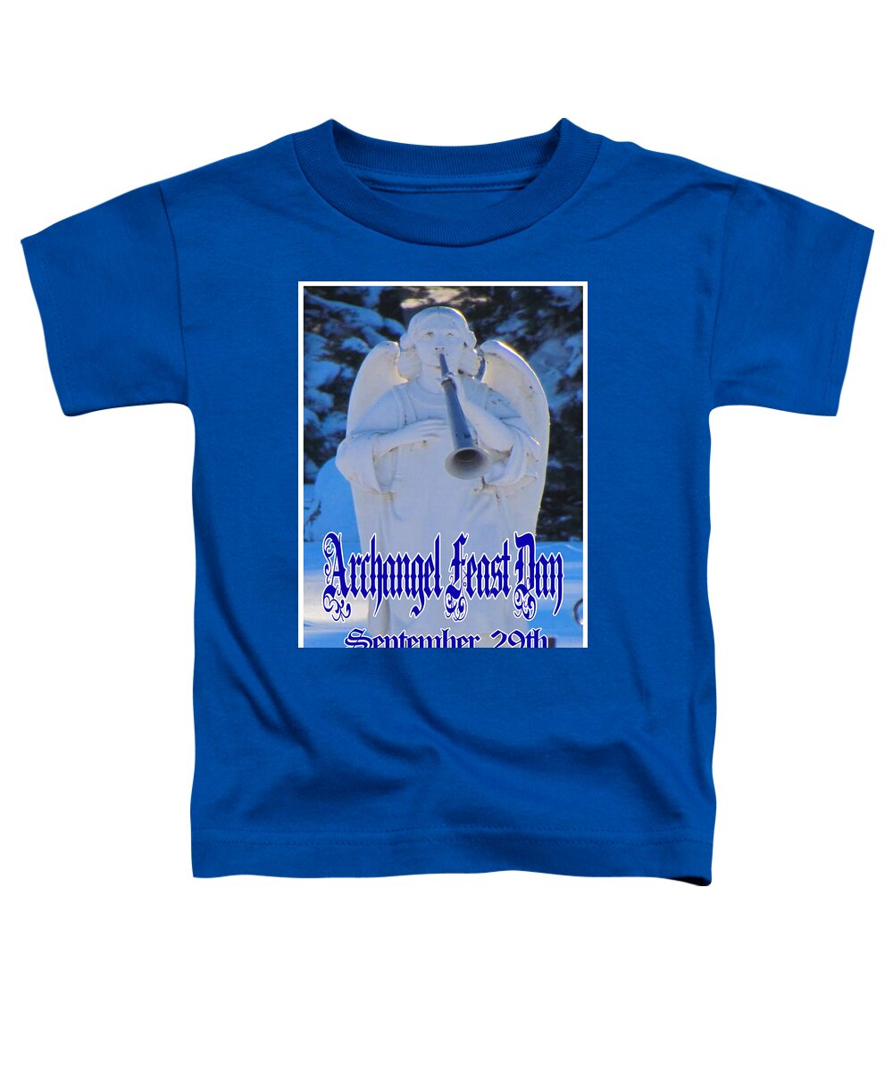 Archangel Feast Day Toddler T-Shirt featuring the digital art Archangel Feast Day September 29th by Delynn Addams