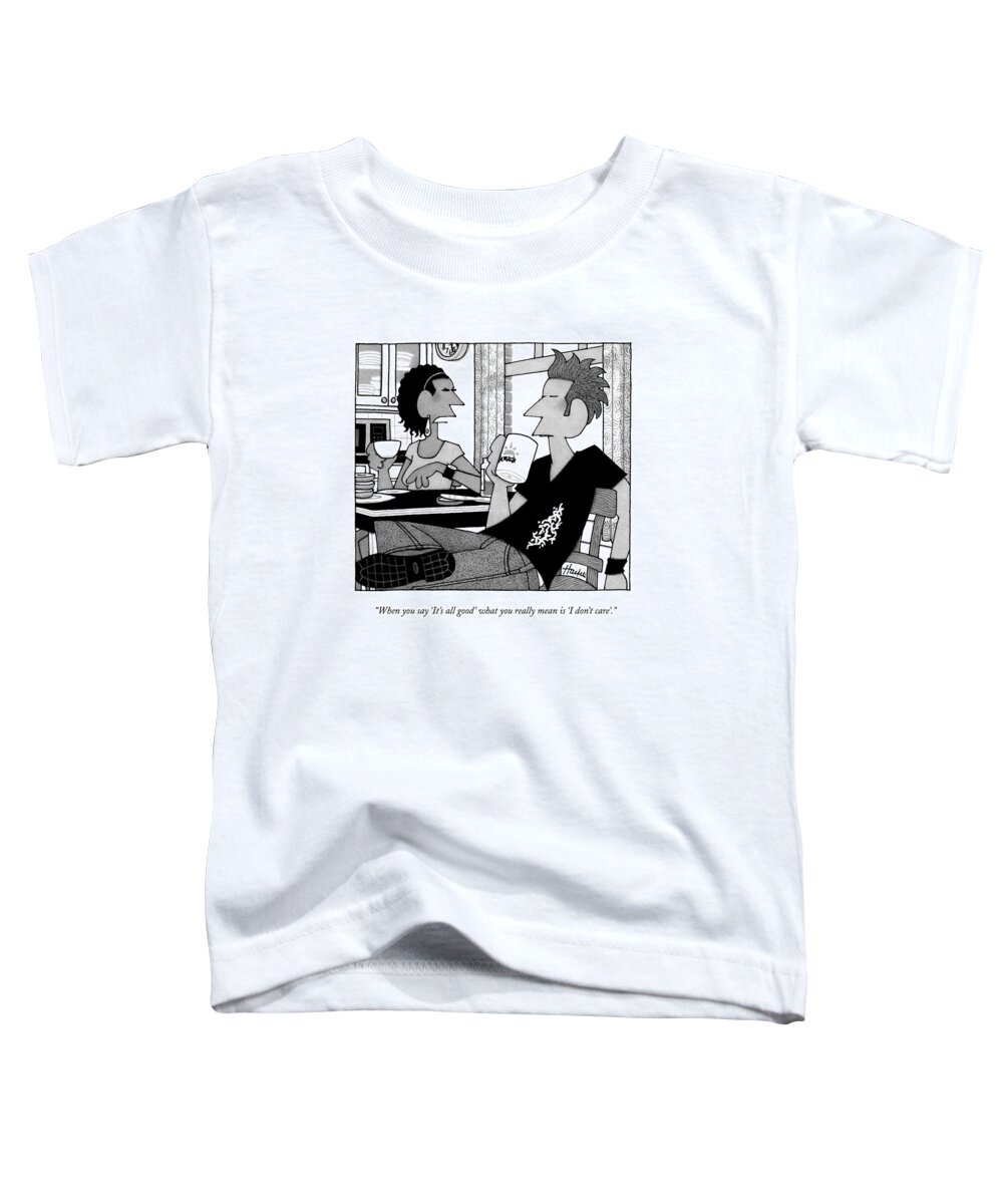 Couple Toddler T-Shirt featuring the drawing When You Say by William Haefeli