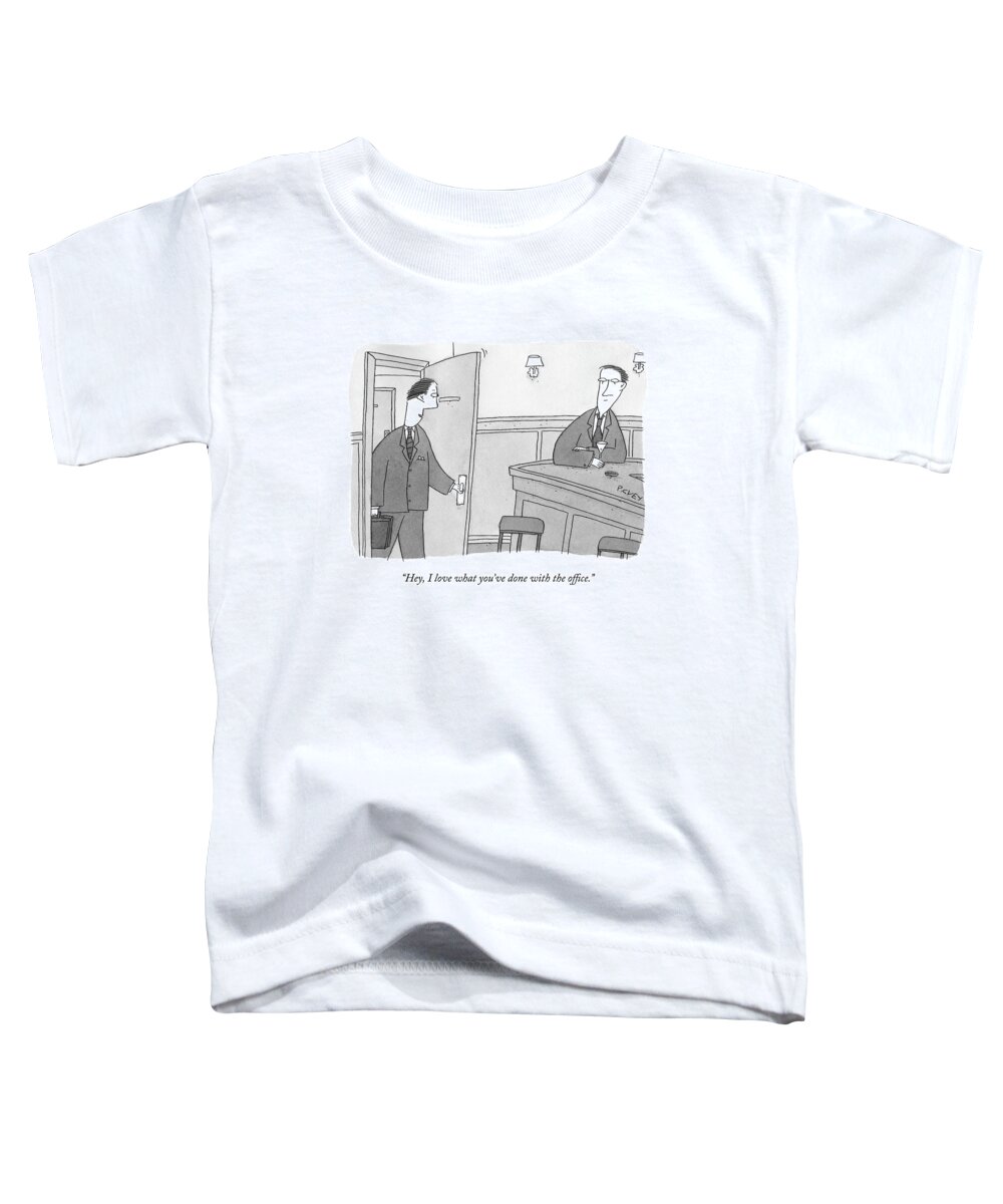 Bar Toddler T-Shirt featuring the drawing Hey, I Love What You've Done With The Office by Peter C. Vey