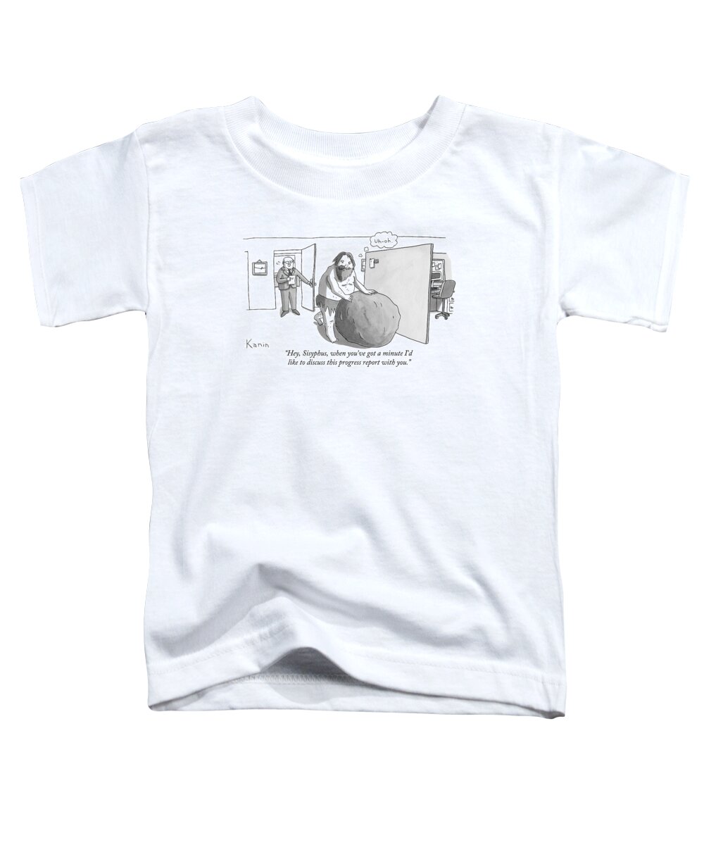 Sisyphus Toddler T-Shirt featuring the drawing Hey, Sisyphus, When You've Got A Minute I'd Like by Zachary Kanin