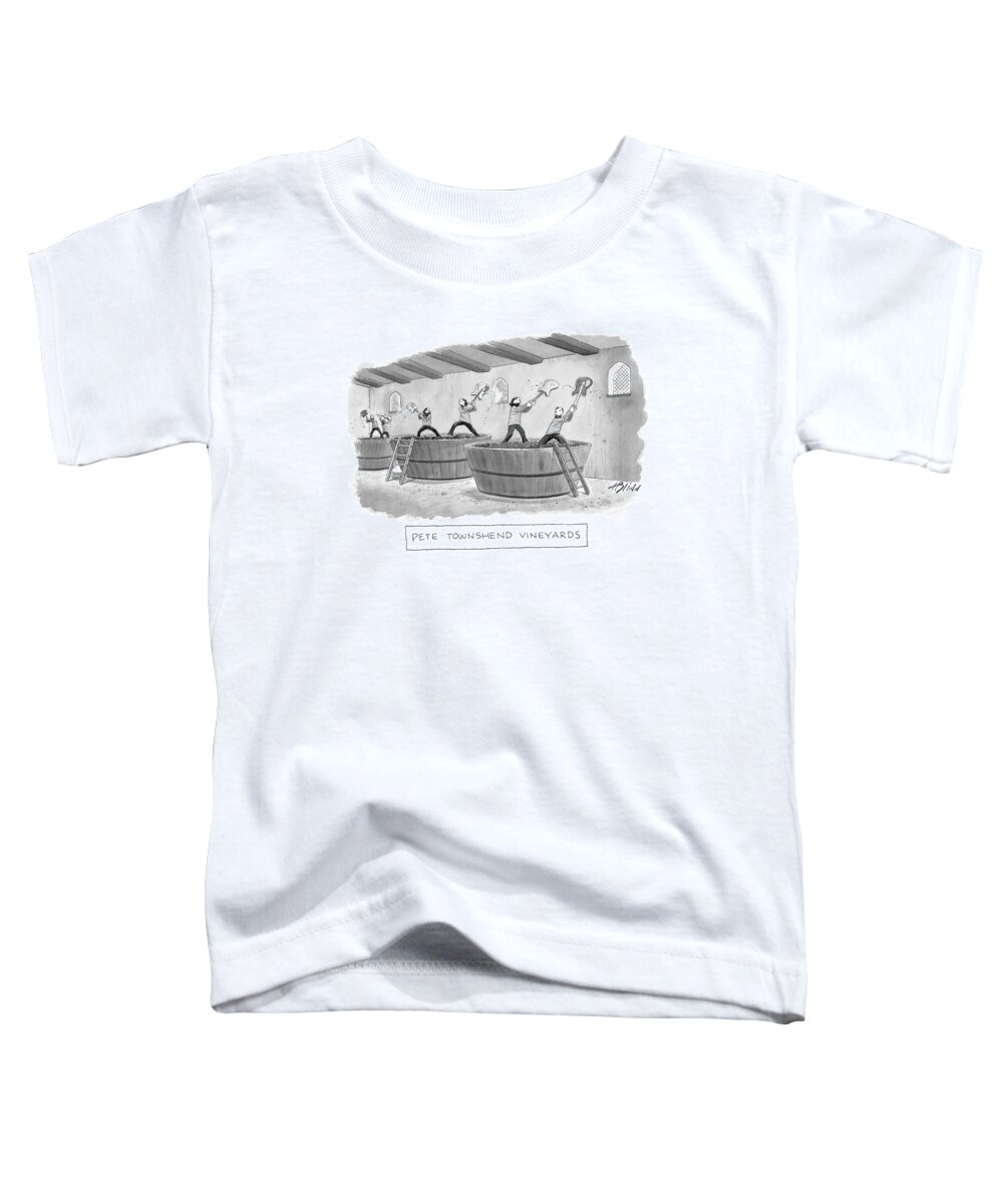 Rock And Roll The Who Workers 

(workers In A Winery Using Guitars To Crush The Grapes.) 120429 Hbl Harry Bliss Toddler T-Shirt featuring the drawing Pete Townshend Vineyards by Harry Bliss
