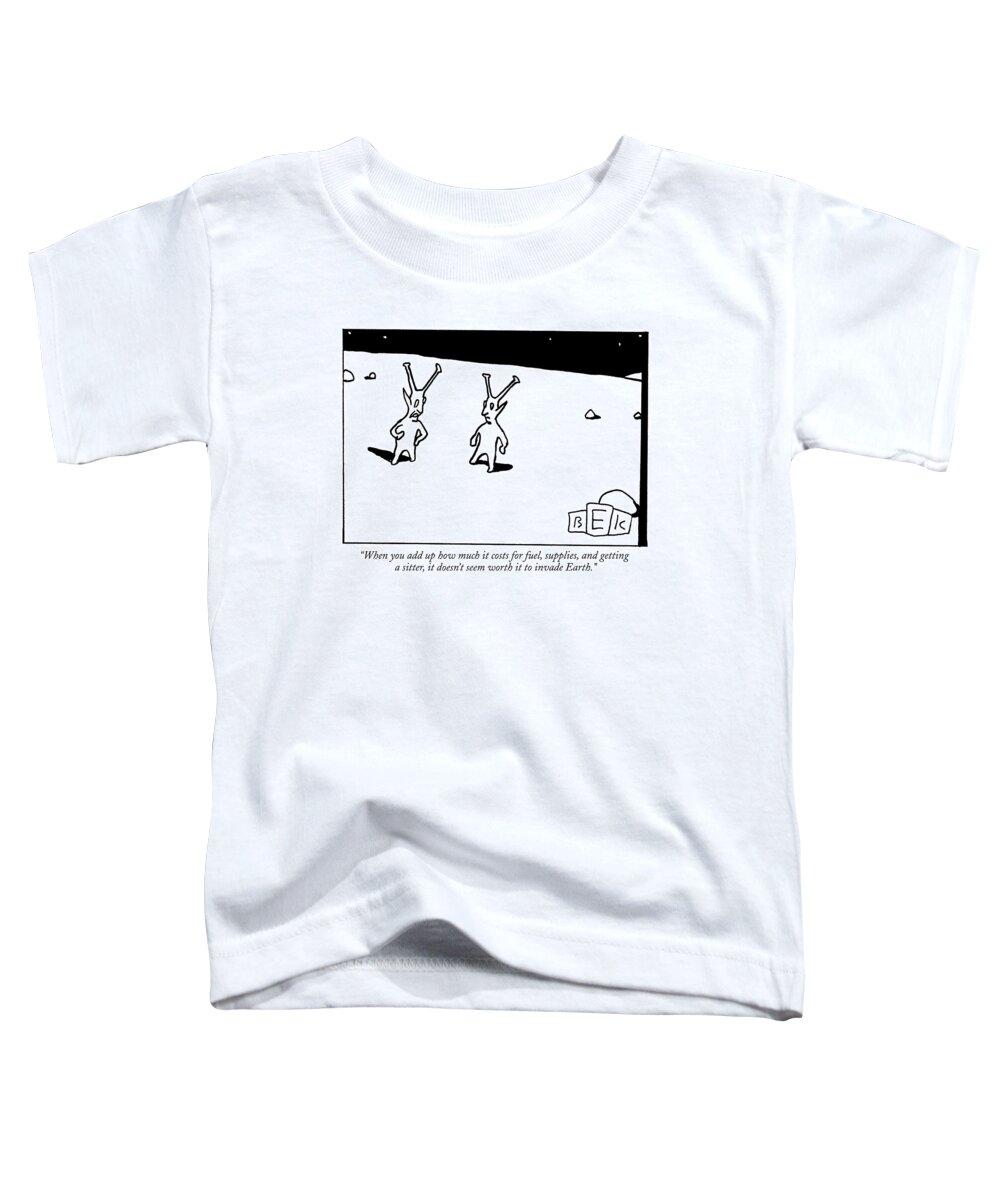 Expenses Toddler T-Shirt featuring the drawing When You Add Up How Much It Costs For Fuel by Bruce Eric Kaplan