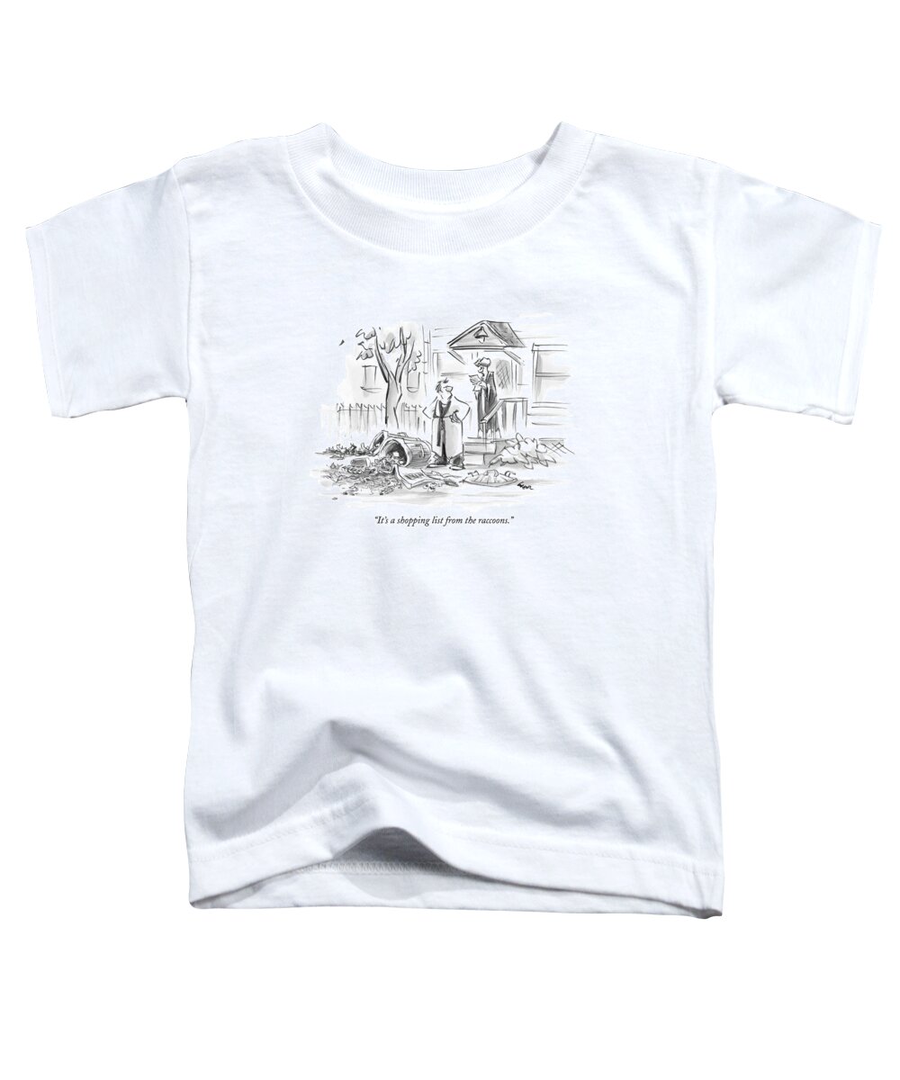 Marriage Toddler T-Shirt featuring the drawing It's A Shopping List From The Raccoons by Lee Lorenz