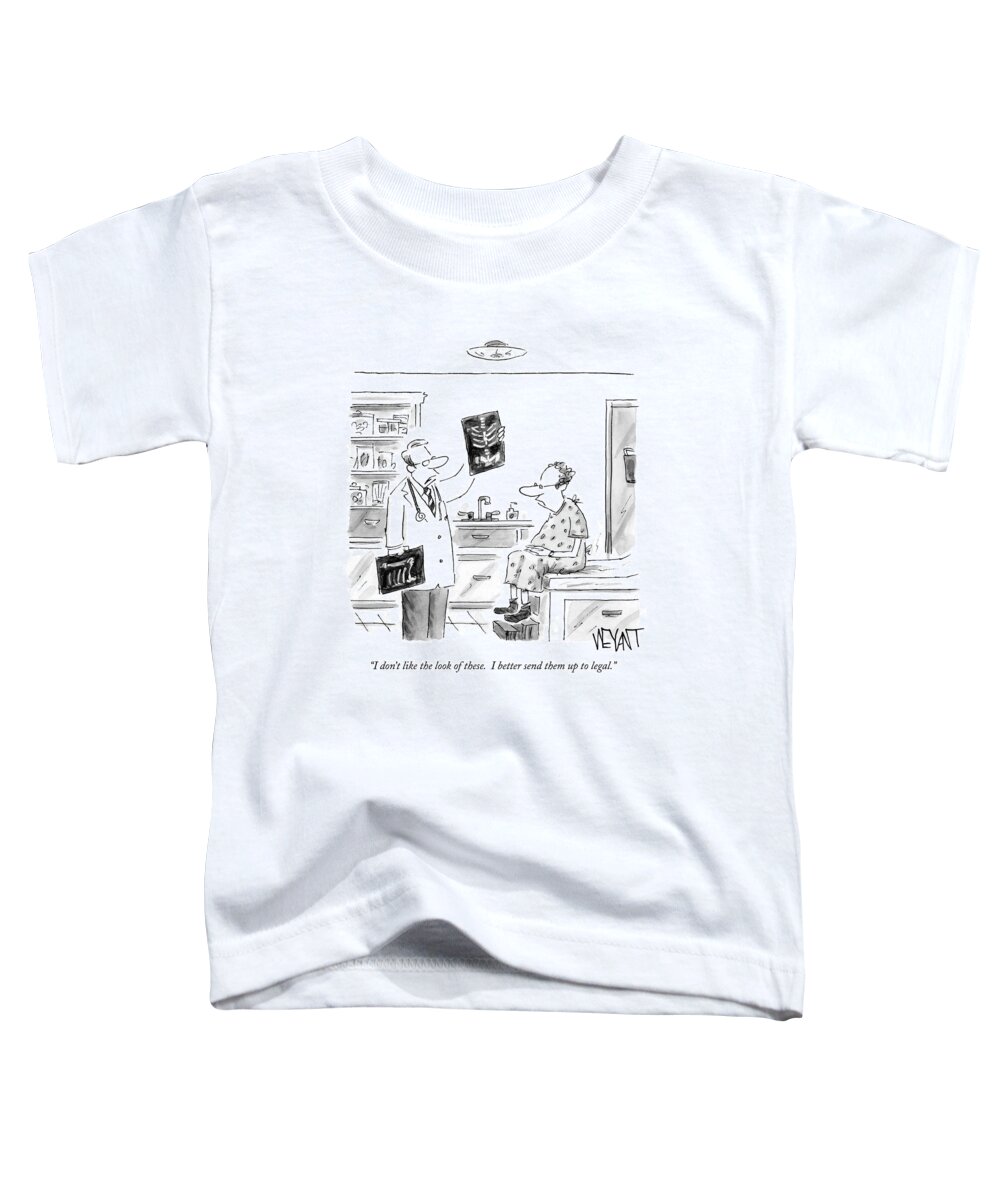 Doctor Toddler T-Shirt featuring the drawing I Don't Like The Look Of These. I Better Send by Christopher Weyant
