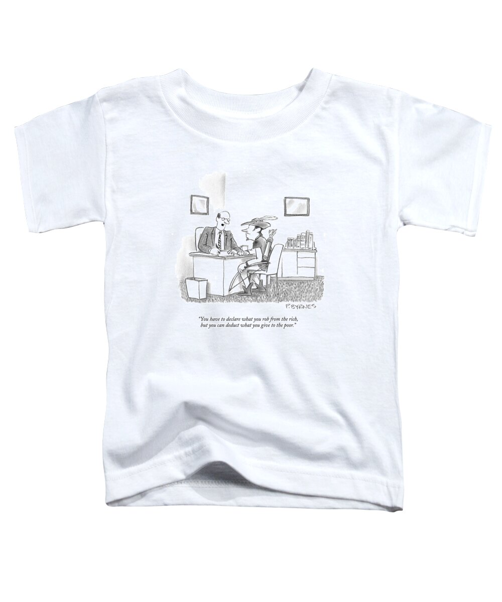 Robin Hood Toddler T-Shirt featuring the drawing You Have To Declare What You Rob From The Rich by Pat Byrnes