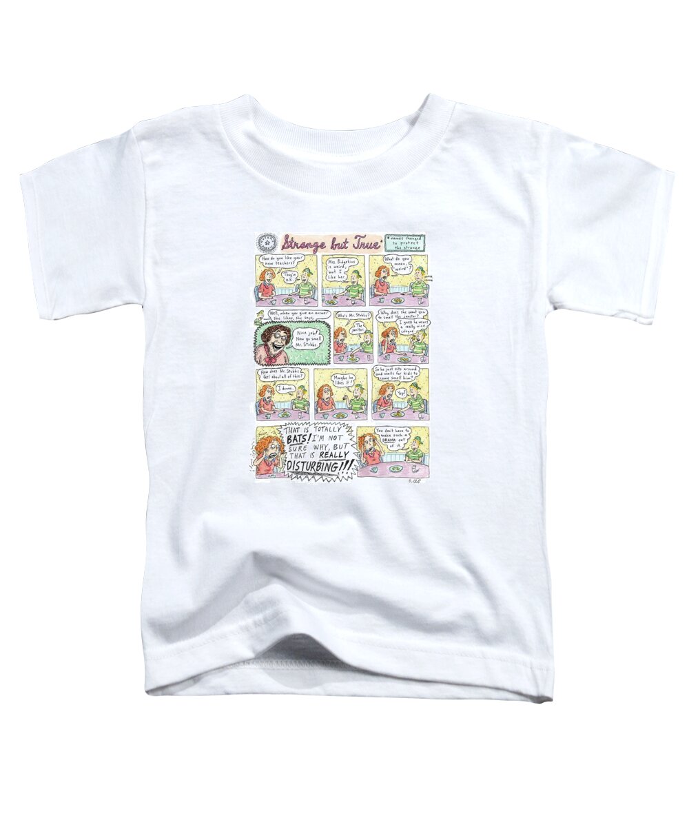 Captionless. Teachers Toddler T-Shirt featuring the drawing New Yorker May 18th, 2009 by Roz Chast