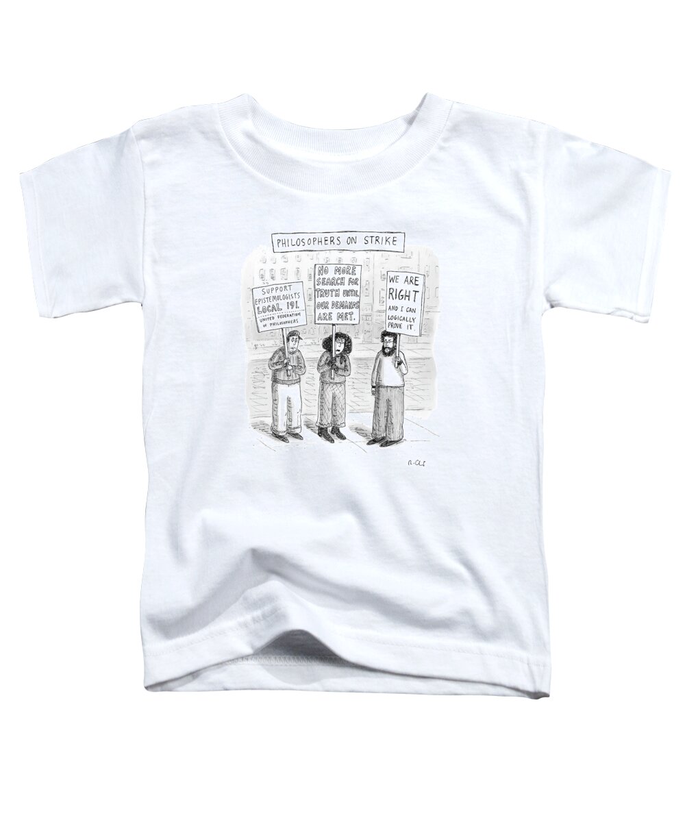 Strike Toddler T-Shirt featuring the drawing New Yorker December 3rd, 2007 by Roz Chast