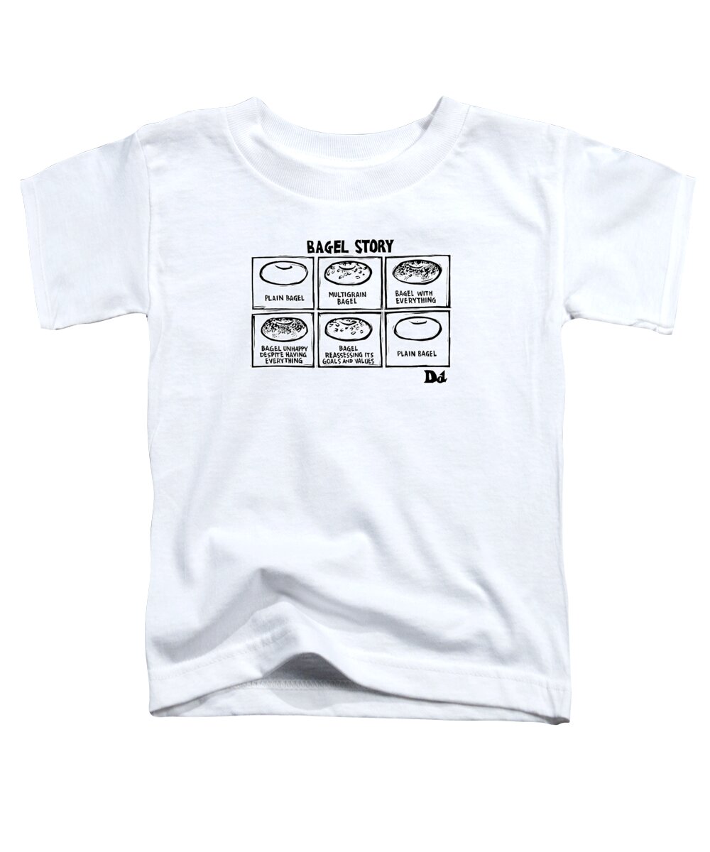 Bagel Story Toddler T-Shirt featuring the drawing New Yorker January 28th, 2008 by Drew Dernavich