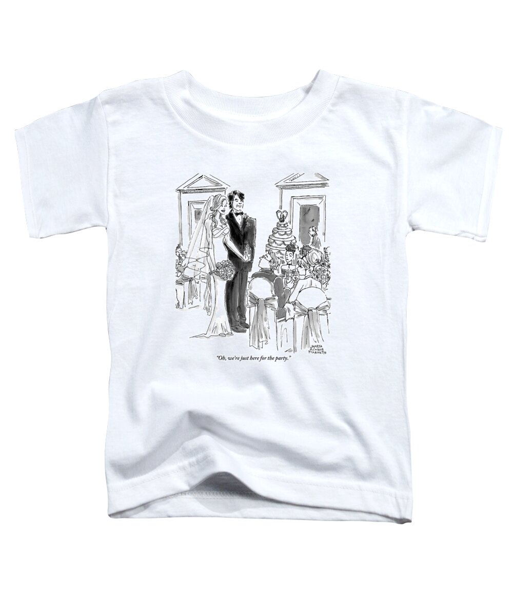 Marriages Toddler T-Shirt featuring the drawing A Bride And Groom To The Guests At Their Wedding by Marisa Acocella Marchetto