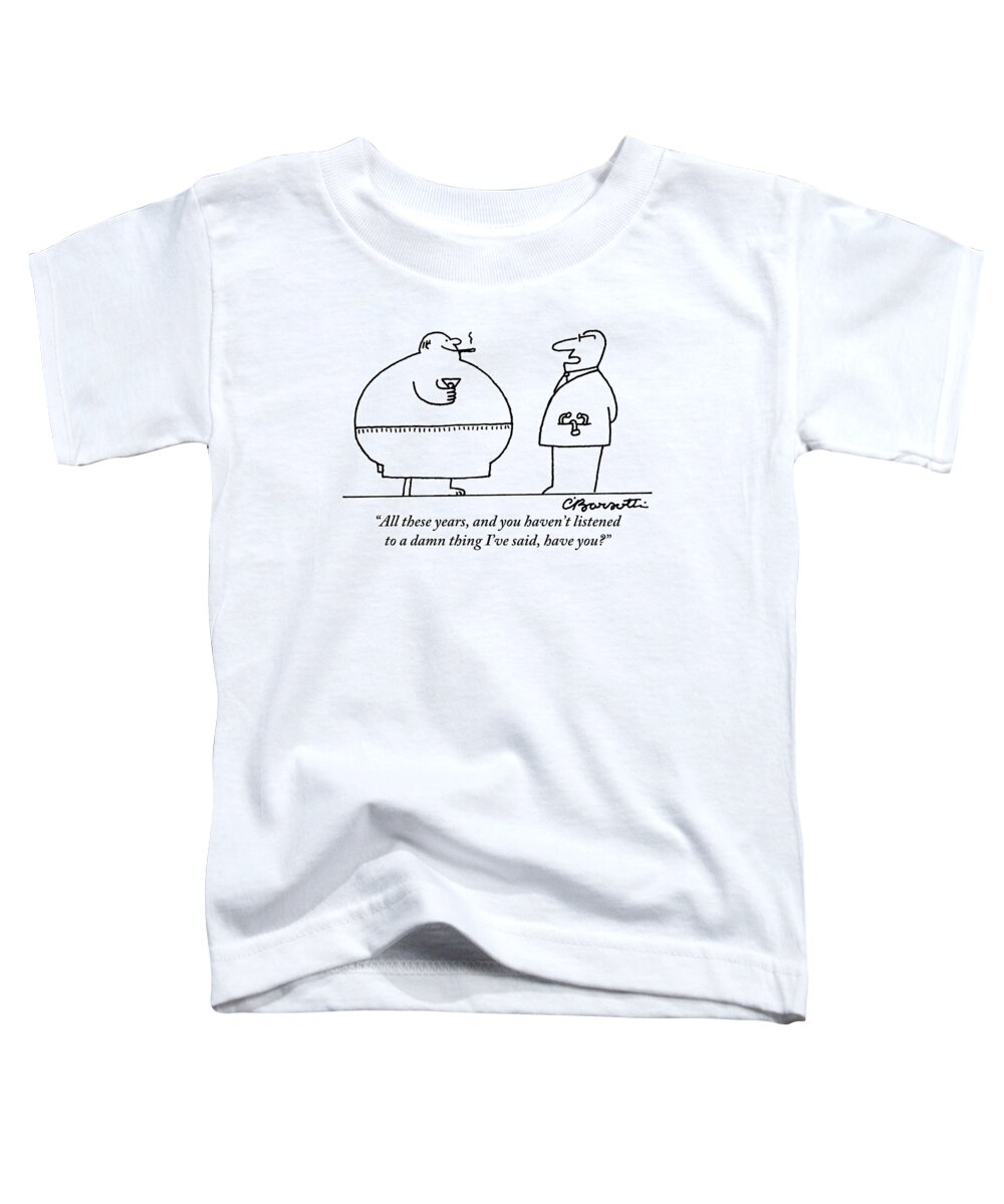 Fat People Toddler T-Shirt featuring the drawing A Doctor Addresses A Fat Man Who Is Smoking by Charles Barsotti