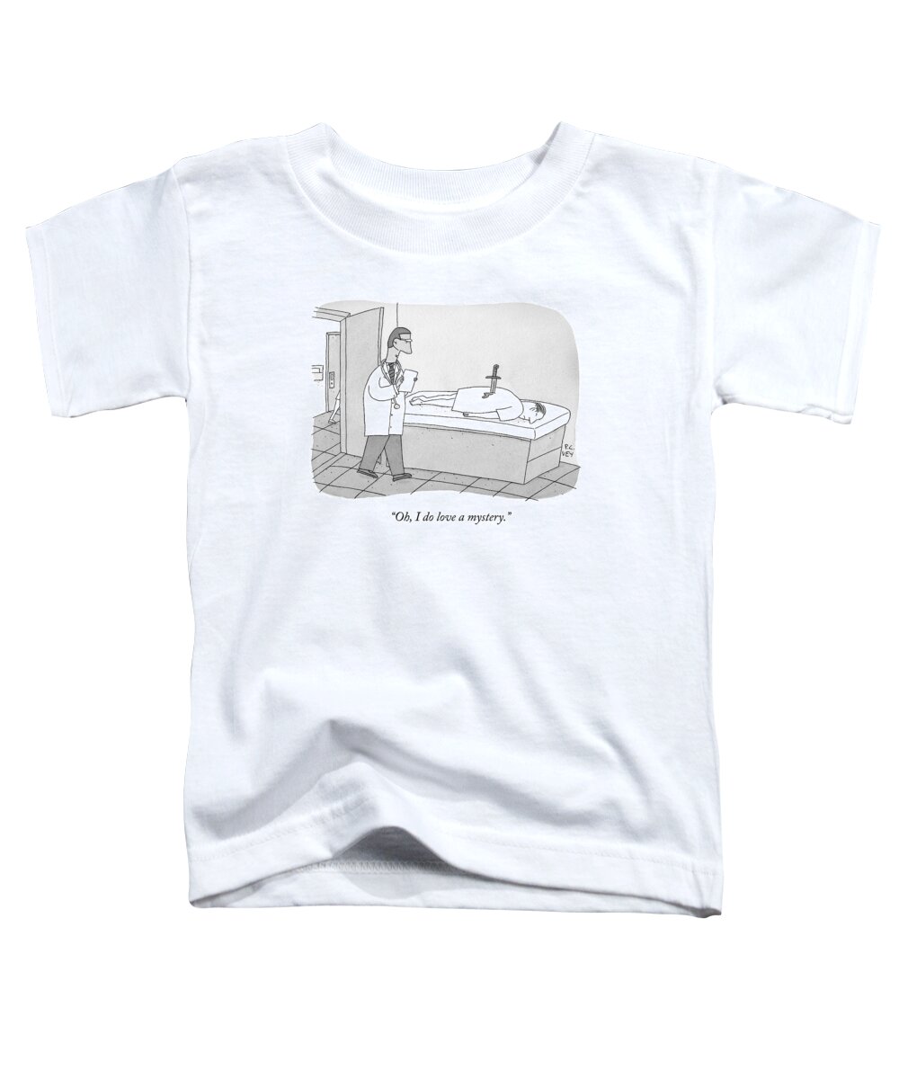 Knife In Back Toddler T-Shirt featuring the drawing A Doctor Enters An Examination Room Where by Peter C. Vey