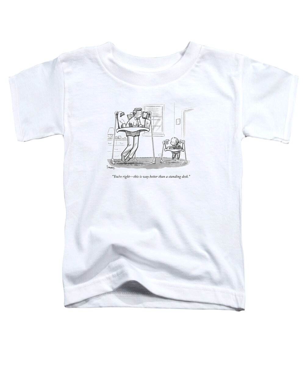 Iyouire Right Toddler T-Shirt featuring the drawing A Father Uses A Standing Babywalker Desk by Benjamin Schwartz