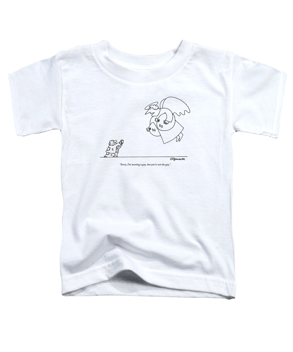 Homeless Toddler T-Shirt featuring the drawing A Homeless Man Holds Up A Cup To An Angel by Charles Barsotti