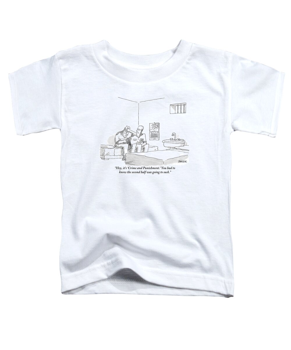 Prisons Toddler T-Shirt featuring the drawing A Prison Inmate Is Seen Comforting Another Inmate by Jack Ziegler