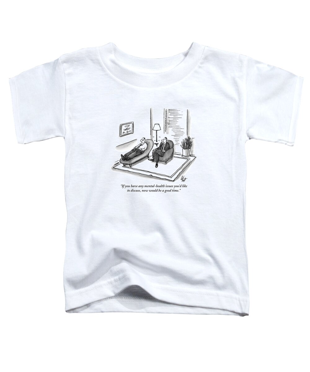 A Psychiatrist Speaks To A Man On The Sofa. Mental Health Toddler T-Shirt featuring the drawing A Psychiatrist Speaks To A Man On The Sofa by Frank Cotham