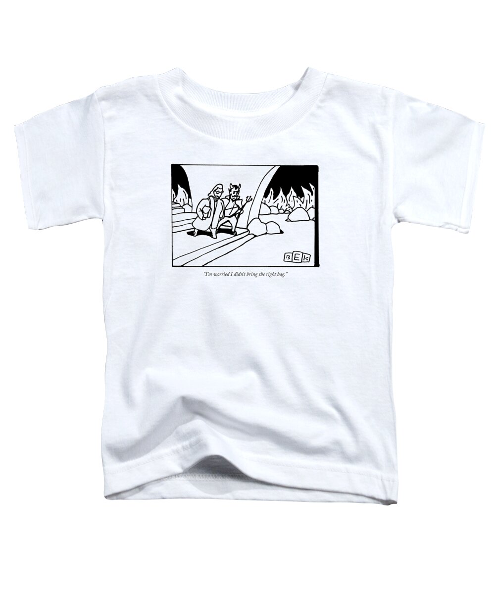 Devil Toddler T-Shirt featuring the drawing A Woman Says To The Devil by Bruce Eric Kaplan