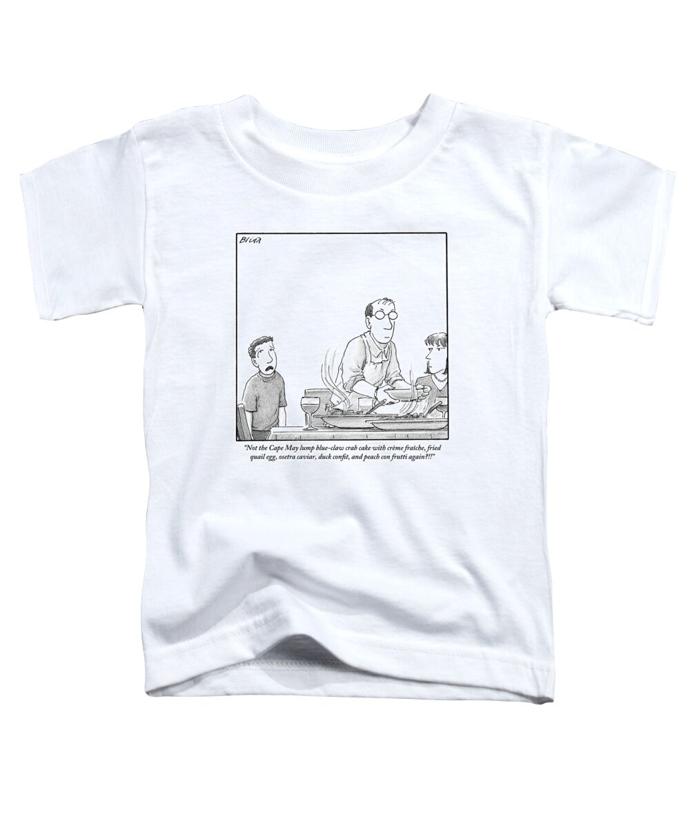 Children Toddler T-Shirt featuring the drawing A Young Boy Complains About What's For Dinner by Harry Bliss