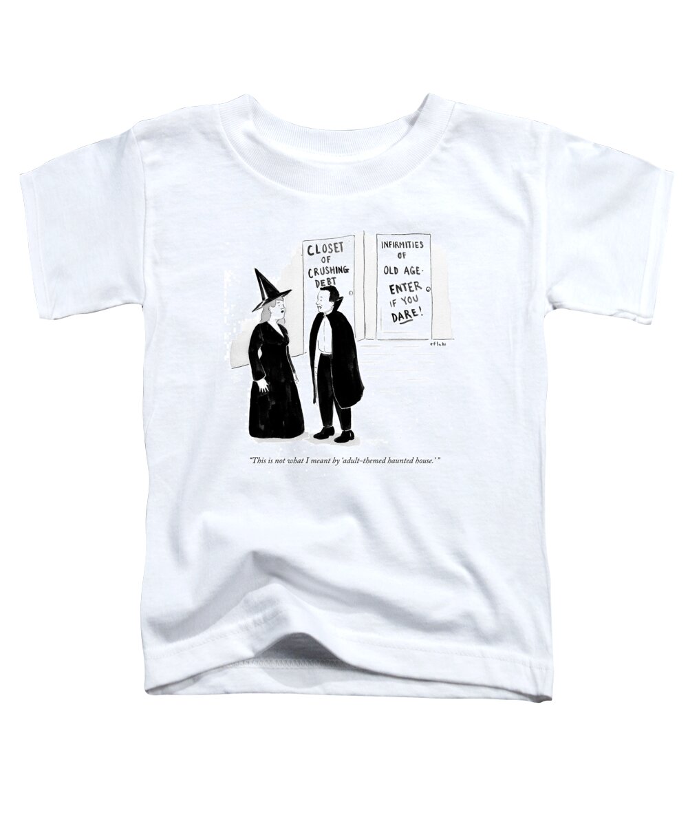 Closet Of Crushing Debt Toddler T-Shirt featuring the drawing Adult-themed Haunted House by Emily Flake