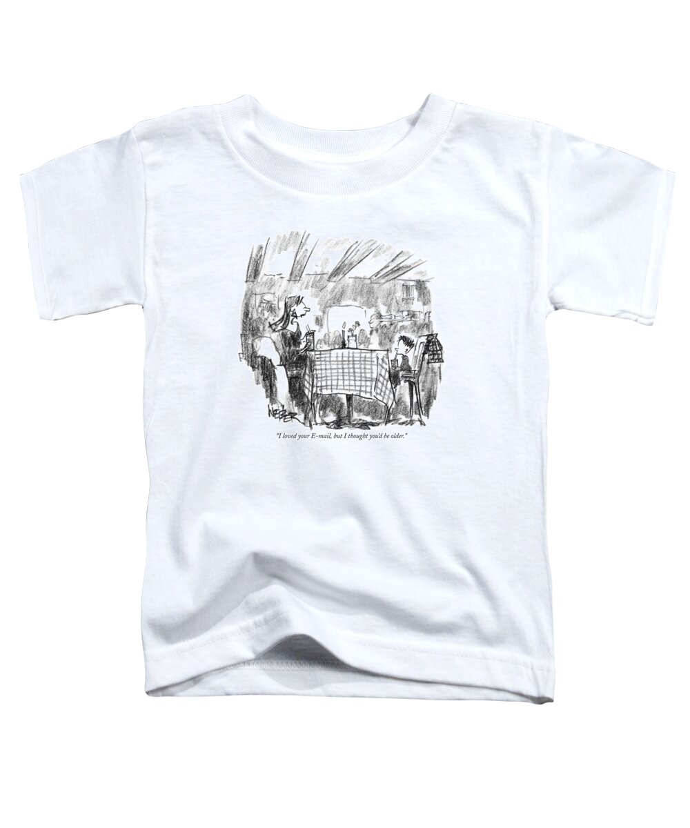 Technology Toddler T-Shirt featuring the drawing I Loved Your E-mail by Robert Weber