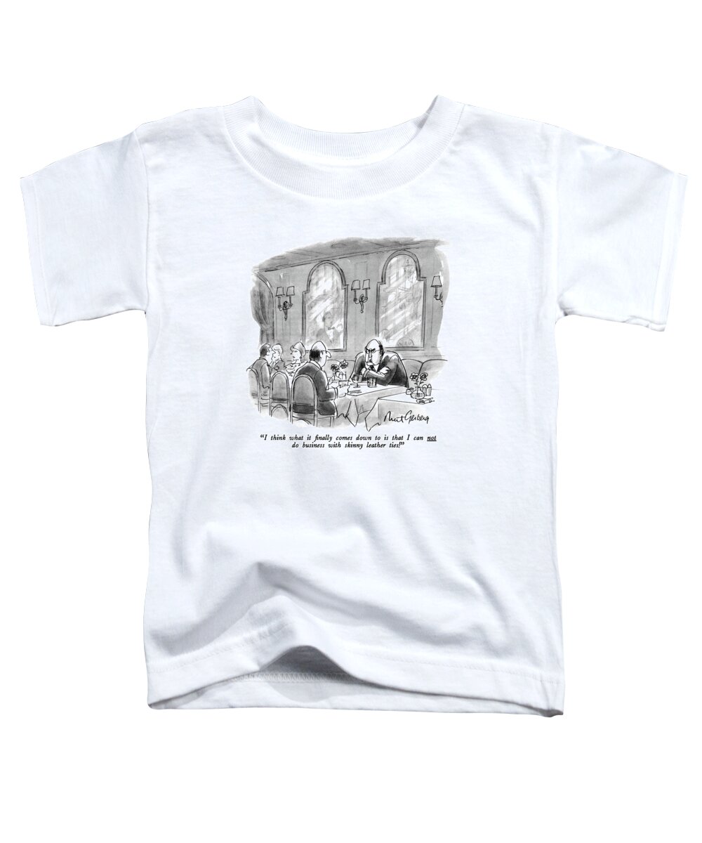 Anger Toddler T-Shirt featuring the drawing I Think What It ?nally Comes Down To Is That by Mort Gerberg