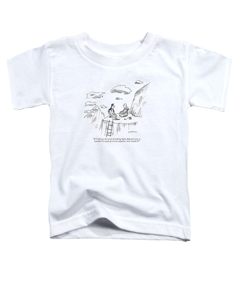 Dining Toddler T-Shirt featuring the drawing If I Told You The Secret Of Making Light by Michael Maslin