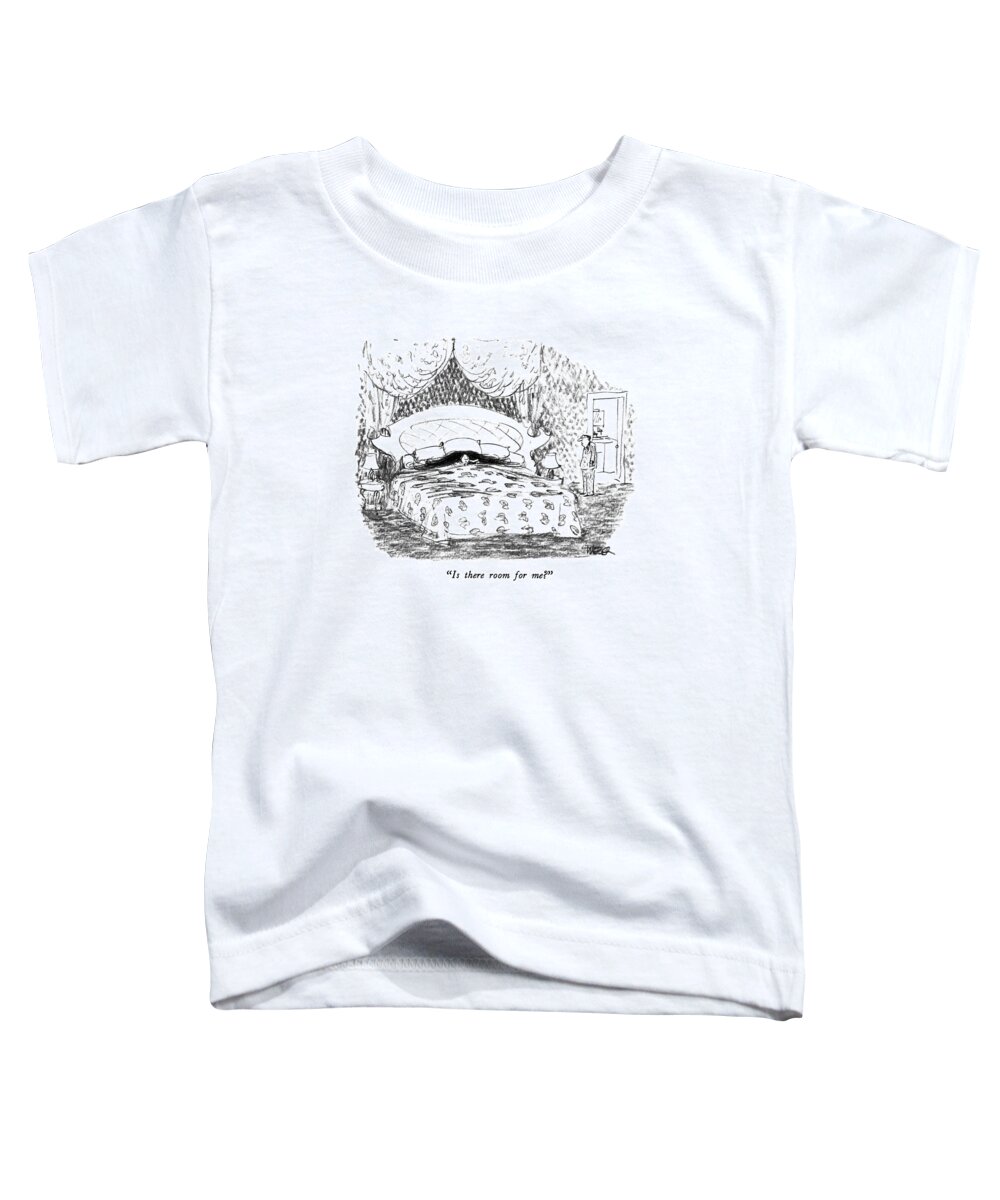 

 Husband To Wife Toddler T-Shirt featuring the drawing Is There Room For Me? by Robert Weber