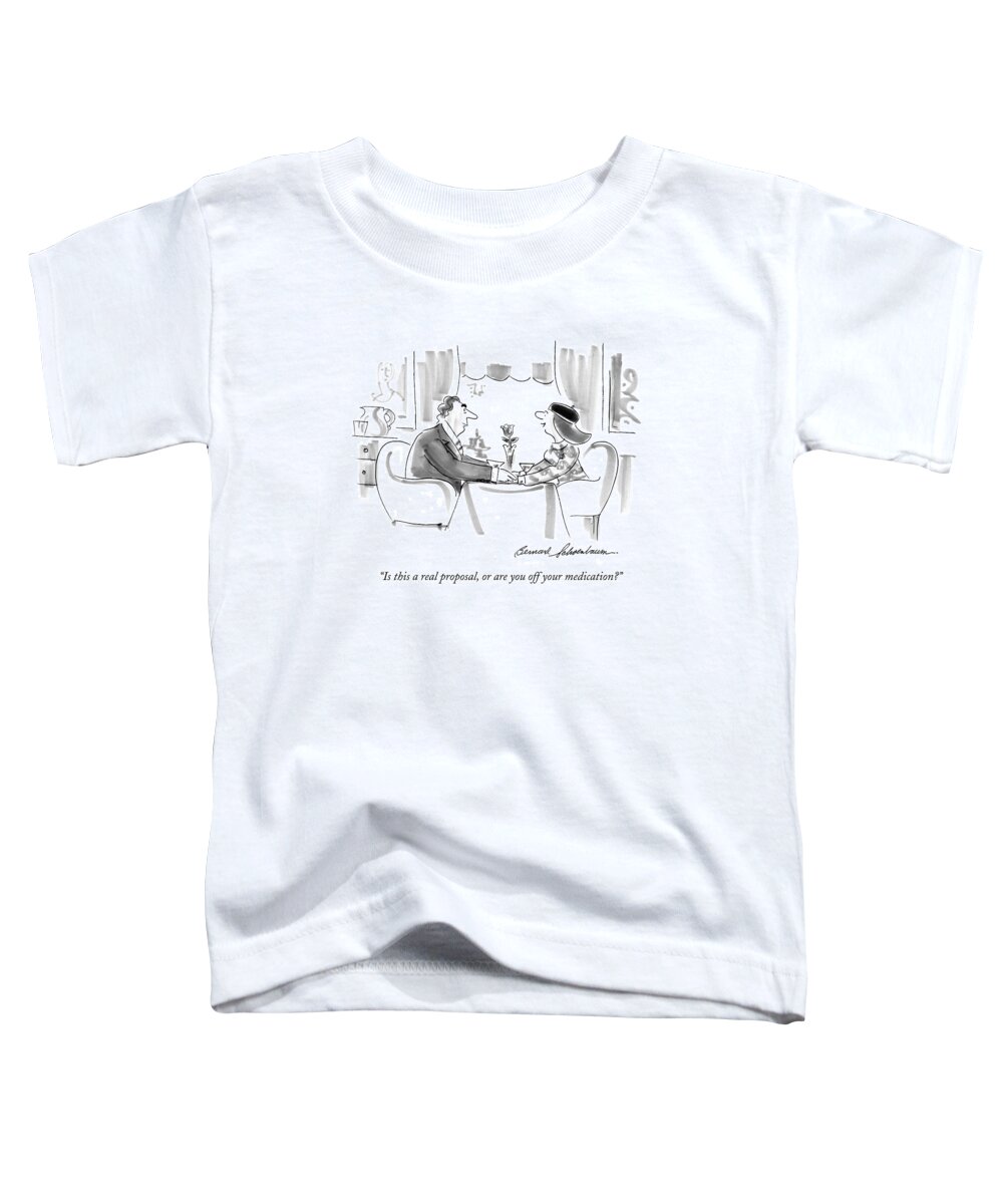 Relationships Toddler T-Shirt featuring the drawing Is This A Real Proposal by Bernard Schoenbaum