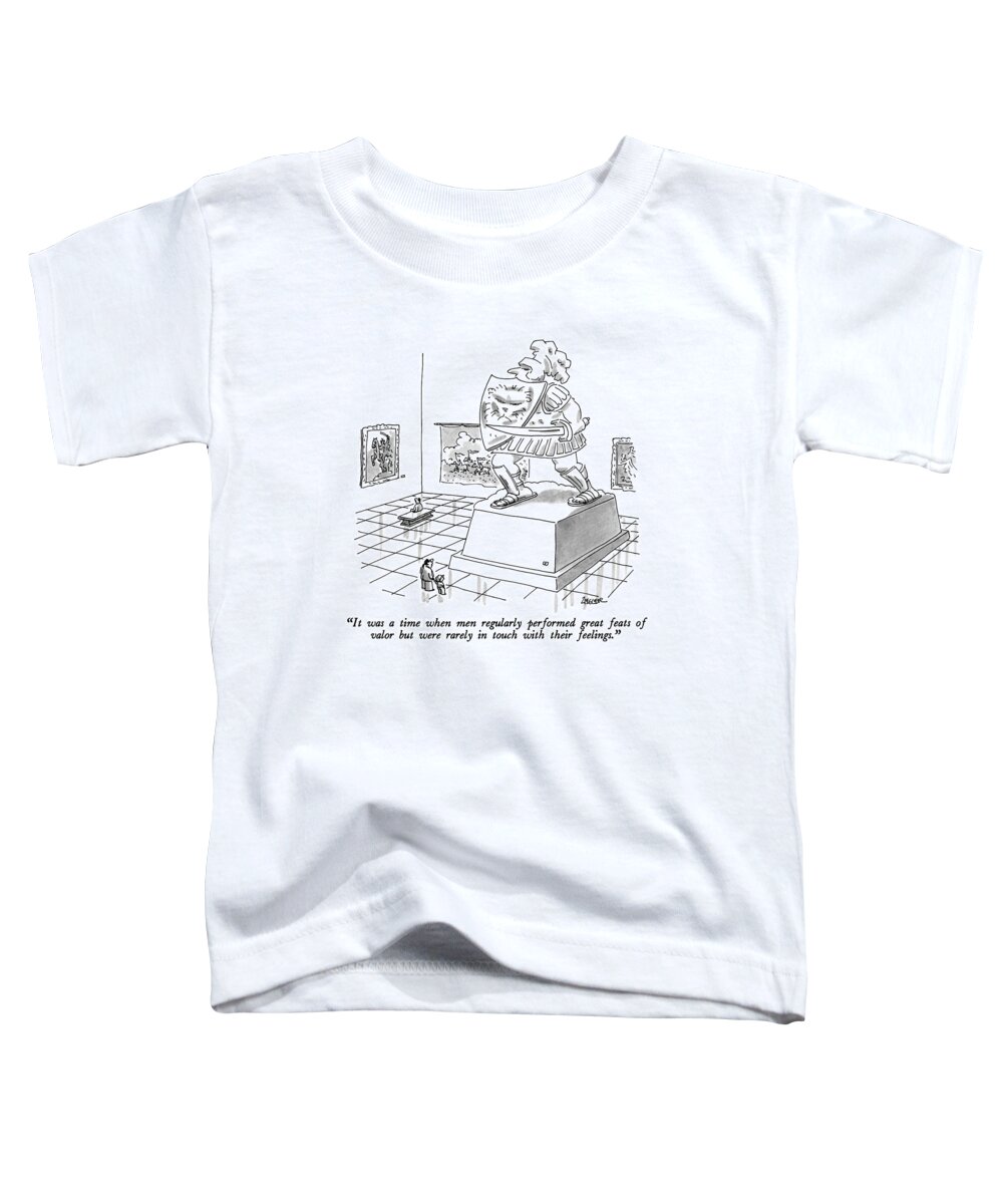 

 Father To Son In Museum About Large Statue Of Warrior With Shield And Sword. Ancient History Toddler T-Shirt featuring the drawing It Was A Time When Men Regularly Performed Great by Jack Ziegler