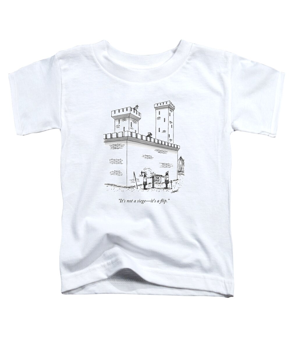 King Toddler T-Shirt featuring the drawing It's Not A Siege - It's A Flip by Tom Cheney