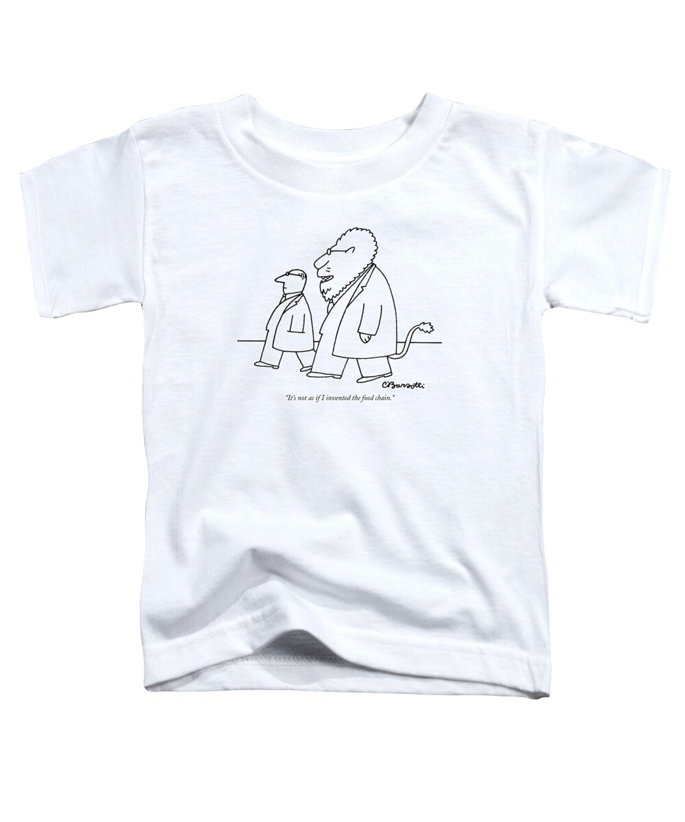 Lions Toddler T-Shirt featuring the drawing It's Not As If I Invented The Food Chain by Charles Barsotti